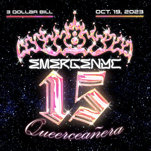 EmergeNYC Queerceañera at 3 Dollar Bill